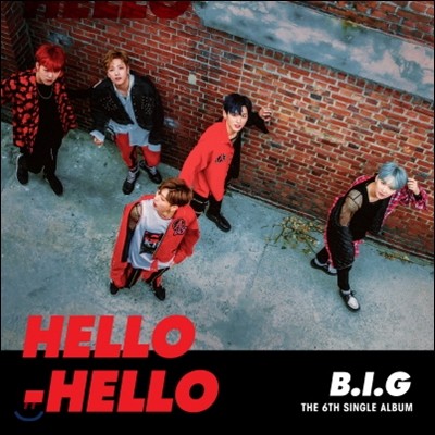 비아이지 (B.I.G) - Hello Hello