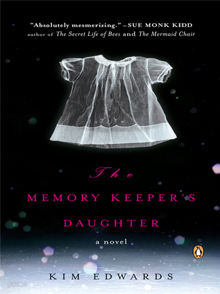 The Memory Keeper&#39;s Daughter