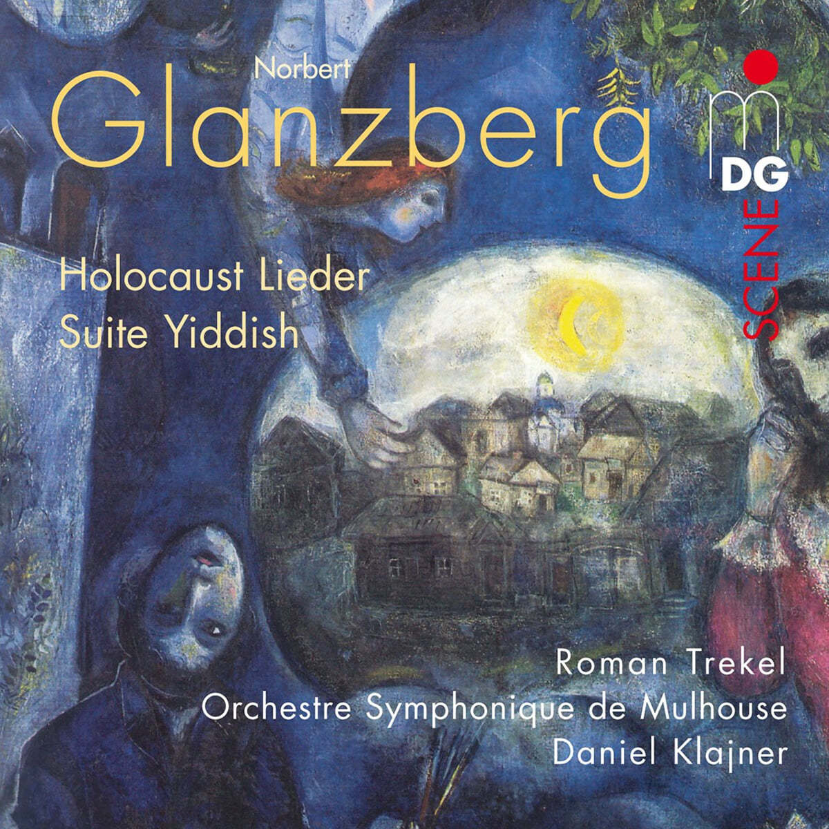 Daniel Klajner 글란츠베르크: 홀로코스트 가곡집, 유대 모음곡 (Glanzberg : Holocaust Lieder, Suite Jiddisch)