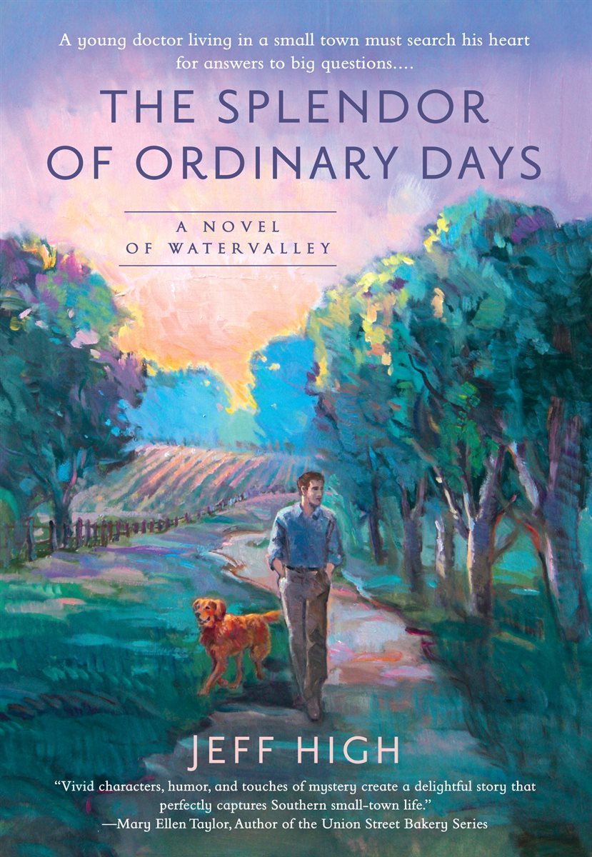 The Splendor of Ordinary Days