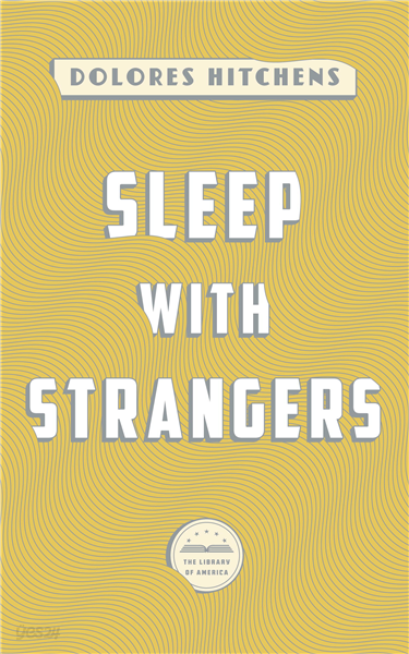 Sleep with Strangers