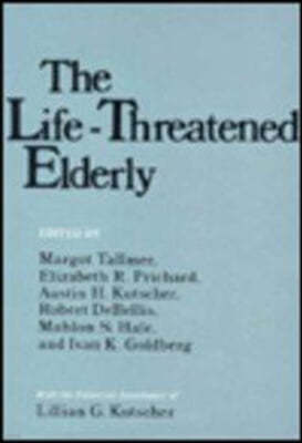The Life-Threatened Elderly