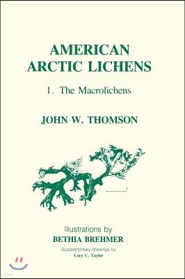 American Arctic Lichens: The Macrolichens