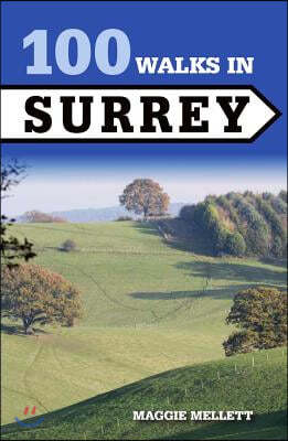 100 Walks in Surrey