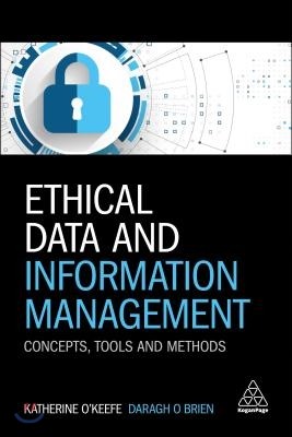 Ethical Data and Information Management