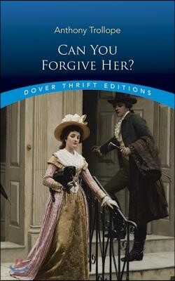Can You Forgive Her?