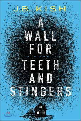 A Wall for Teeth and Stingers