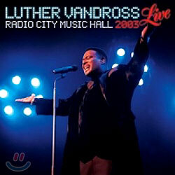 Luther Vandross - Live Radio City Music Hall 2003