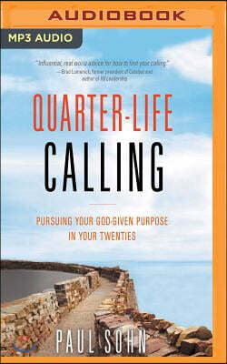 Quarter-life Calling