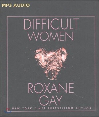 Difficult Women