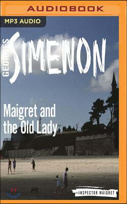 Maigret and the Old Lady