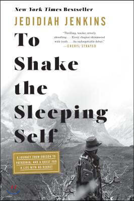 To Shake the Sleeping Self