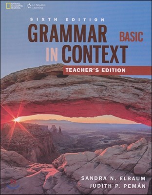 Grammar in Context Basic: Teacher's Edition, 6/E
