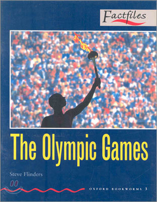 Oxford Bookworms Factfiles 3 : The Olympic Games
