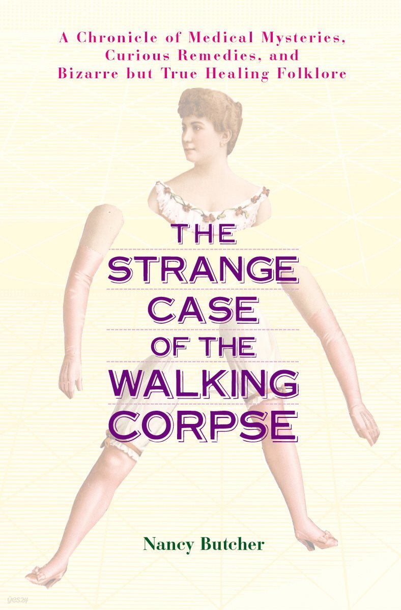 The Strange Case of the Walking Corpse