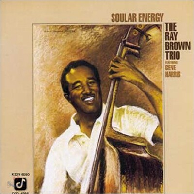 The Ray Brown Trio (레이 브라운 트리오) - Soular Energy