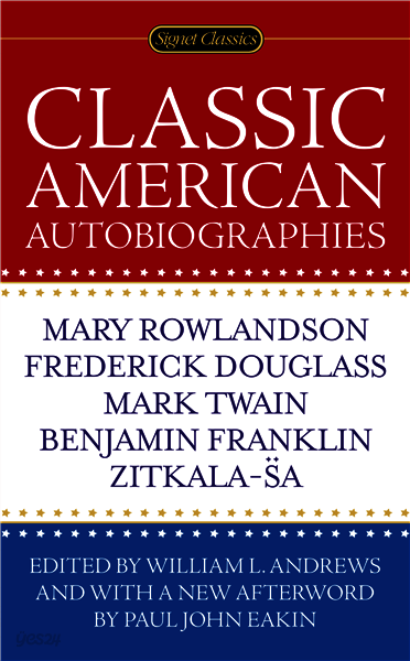 Classic American Autobiographies