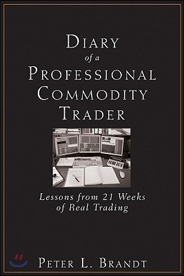 Diary of a Professional Commodity Trader