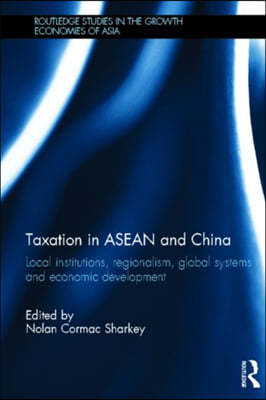 Taxation in ASEAN and China