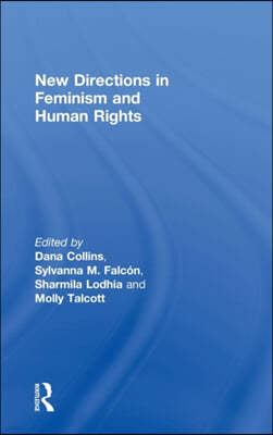 New Directions in Feminism and Human Rights