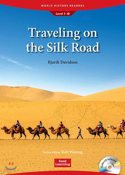 World History Readers Level 1 : Traveling on the Silk Road (Book & CD)