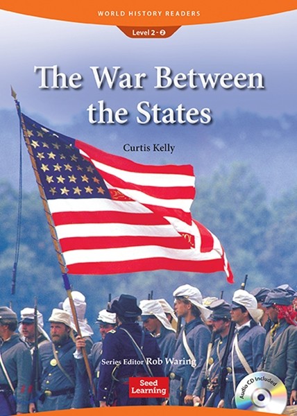 World History Readers Level 2 : The War Between the States (Book &amp; CD)