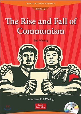 World History Readers Level 2 : The Rise and Fall of Communism (Book & CD)