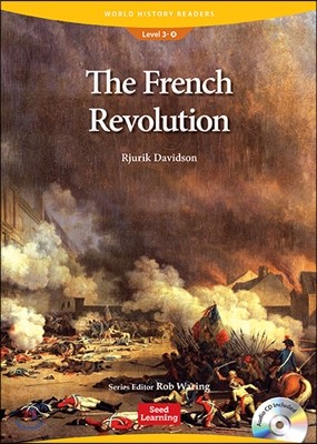 World History Readers Level 3 : The French Revolution  (Book & CD)