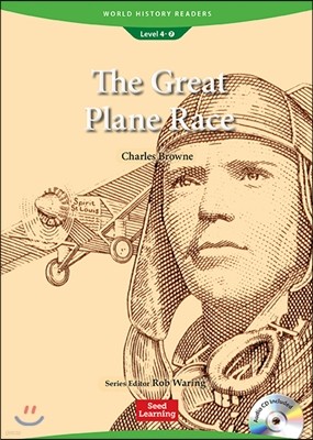 World History Readers Level 4 : The Great Plane Race  (Book & CD)