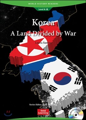 [World History Readers] Level 4-9 : Korea: A Land Divided by War