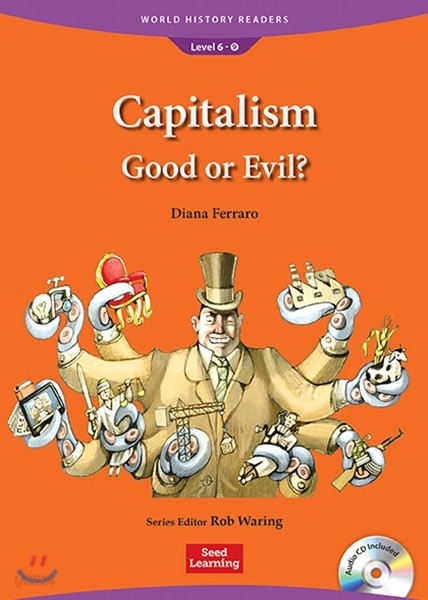 World History Readers Level 6 : Capitalism: Good or Evil? (Book &amp; CD)
