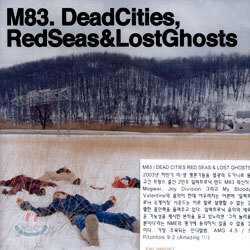 M83 - Dead CitiesㆍRed seas & Lost Ghosts