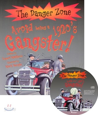 The Danger Zone : Avoid Being a 1920s Gangster (Book+CD)