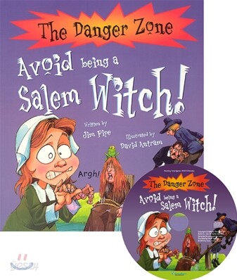 The Danger Zone : Avoid Being a Salem Witch (Book+CD)