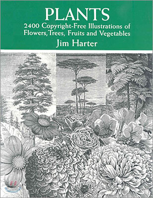 Plants: 2,400 Royalty-Free Illustrations of Flowers, Trees, Fruits and Vegetables