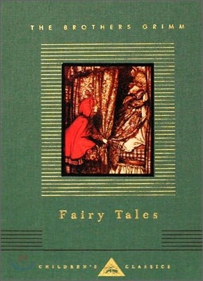 Fairy Tales: Brothers Grimm; Illustrated by Arthur Rackham