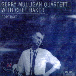 Gerry Mulligan Quartett With Chet Baker (게리 멀리건 쿼텟, 쳇 베이커) - Portrait