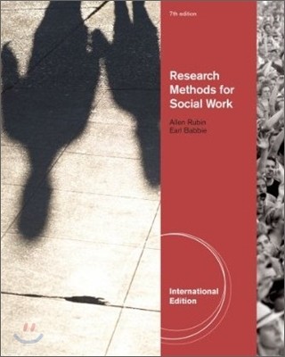 Research Methods for Social Work, 7/E