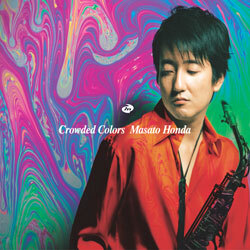Masato Honda - Crowded Colors