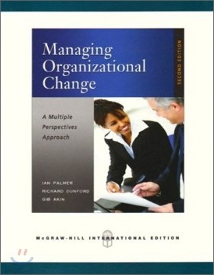 Managing Organizational Change, 2/E
