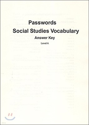 Passwords Social Studies Vocabulary Book A : Answer Key