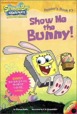 Show Me the Bunny!    !