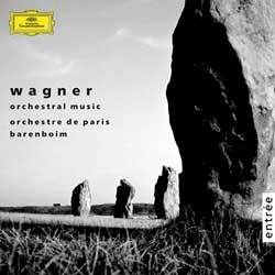 Wagner : Orchestra Music : Orchestre De ParisDaniel Barenboim