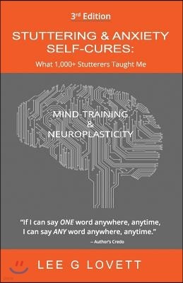 Stuttering & Anxiety Self-Cures: What 1000+ Stutterers Taught Me