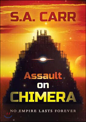 The Assault on Chimera