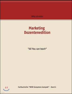 Marketing Dozentenedition: "All You can teach"