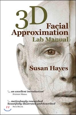 3D Facial Approximation Lab Manual