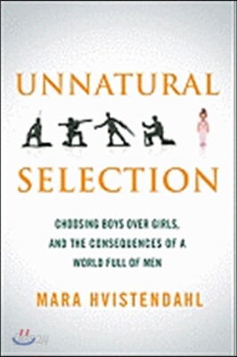 Unnatural Selection