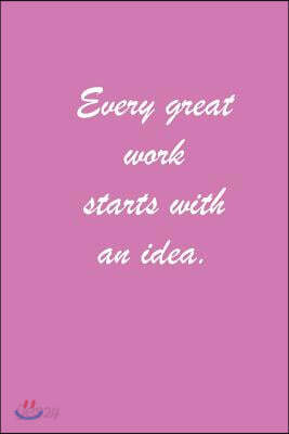 Lizzie Timewarp Notebook (Every Great Work Starts with an Idea)