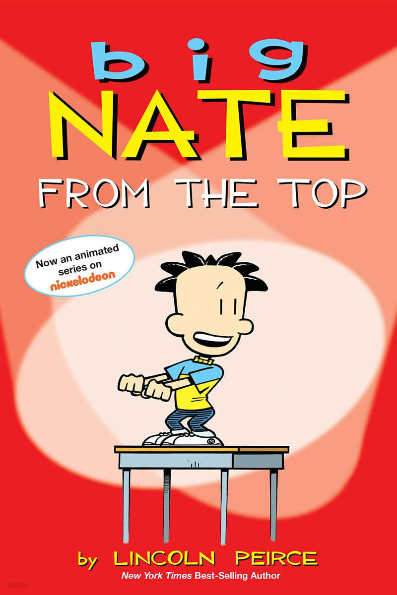Big Nate: From the Top Volume 1